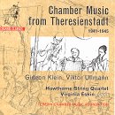 Chamber Music from Theresianstadt